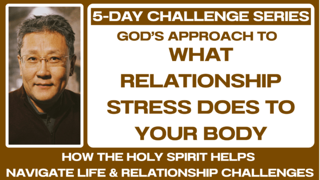 5-DAY CHALLENGE: What Relationship Stress Does To Your Body