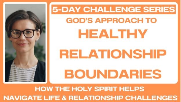 5-DAY CHALLENGE: Healthy Relationship Boundaries