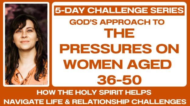 5-DAY CHALLENGE: The Pressures on Women Aged 36–50